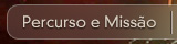 Missão e Percurso