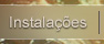 Instalações